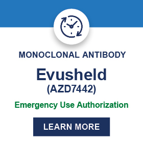 Monoclonal Antibody: Evusheld - Emergency Use Authorization